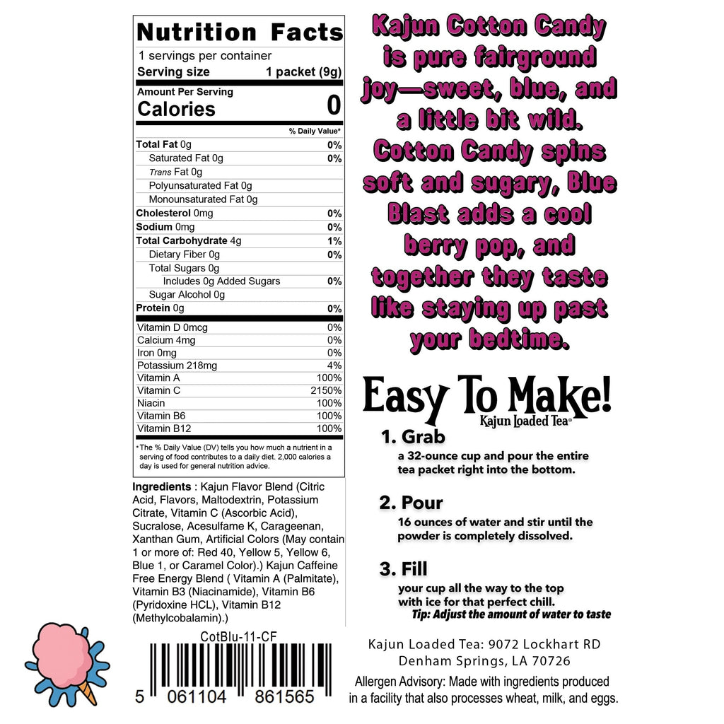 Nutrition facts label and product description for UNLoaded Tea Kajun Cotton Candy on a white background